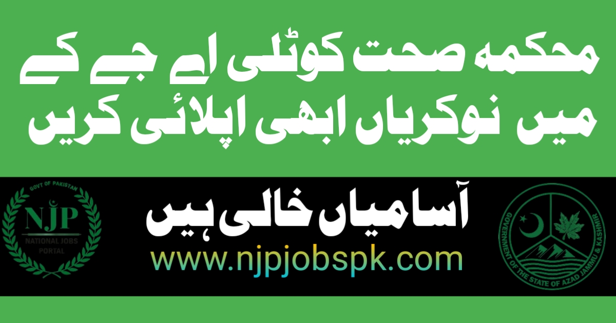 Health Department AJK Latest Jobs 2024 Apply Online