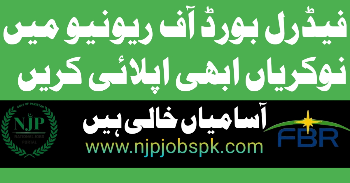 Federal Board Of Revenue FBR Jobs 2024 Apply Online