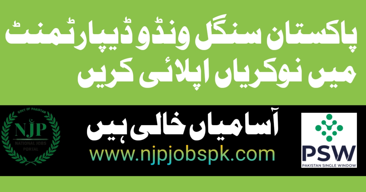 Psw Pakistan Single Window Jobs 2024 in Pakistan